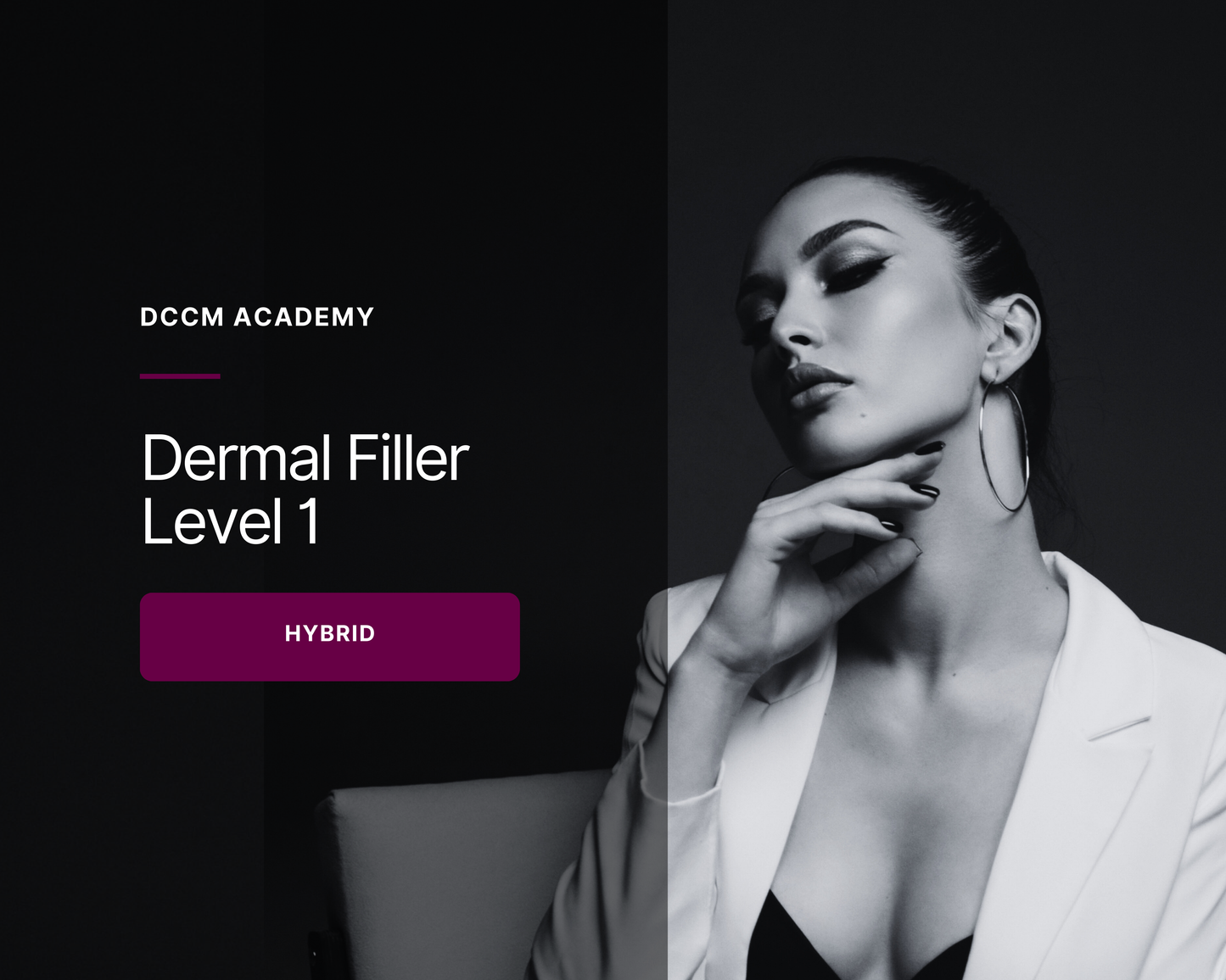 Dermal Filler Level 1 - Hybrid Course