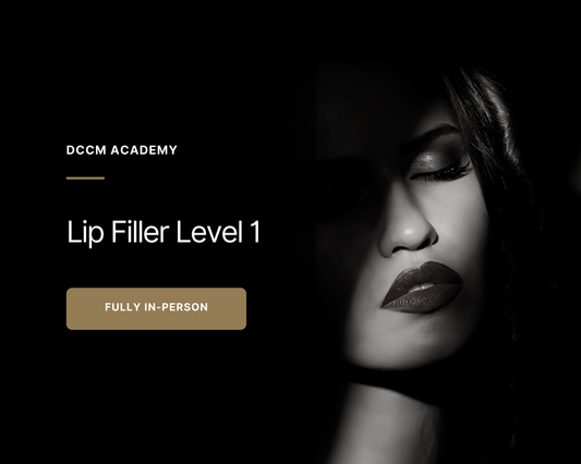 Lip Filler Level 1 - In-Person Course